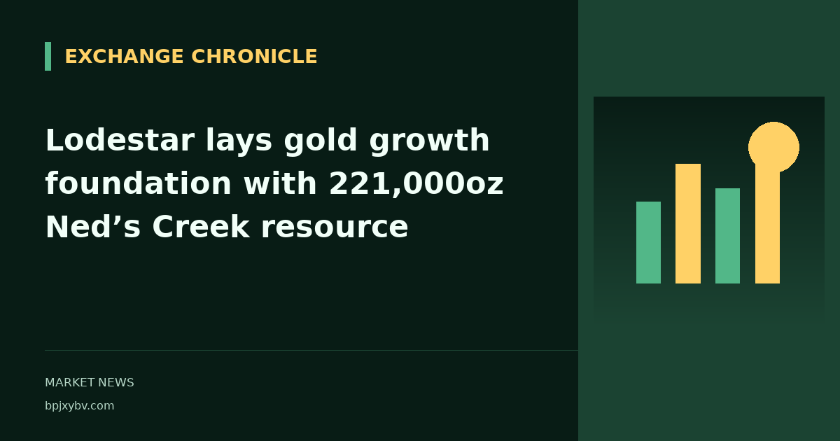 Lodestar lays gold growth foundation with 221,000oz Ned’s Creek resource